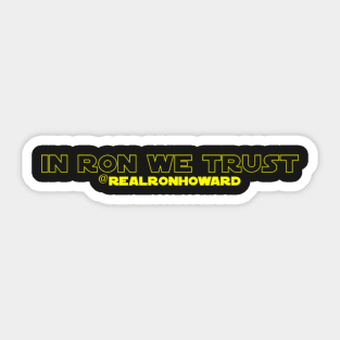 In Ron We Trust Sticker